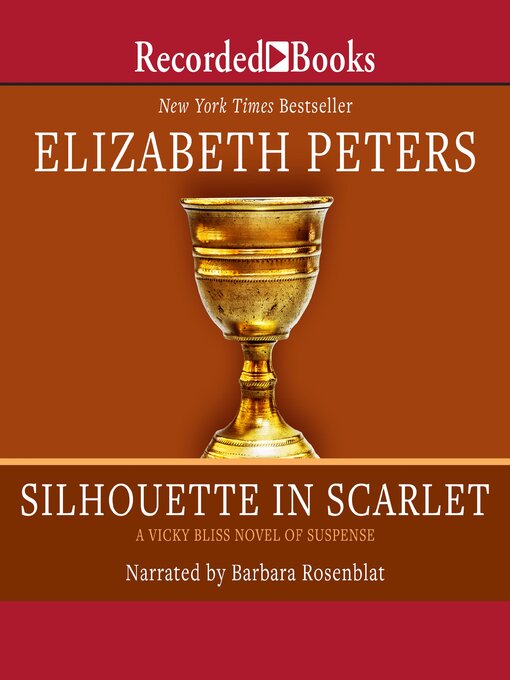 Title details for Silhouette in Scarlet by Elizabeth Peters - Wait list